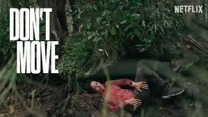 รีวิวหนัง Don’t Move (2024) อย่าขยับ