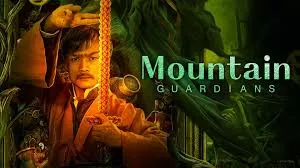 รีวิวหนัง Mountain Guardians (2024) ผู้พิทักษ์แห่งภูผา