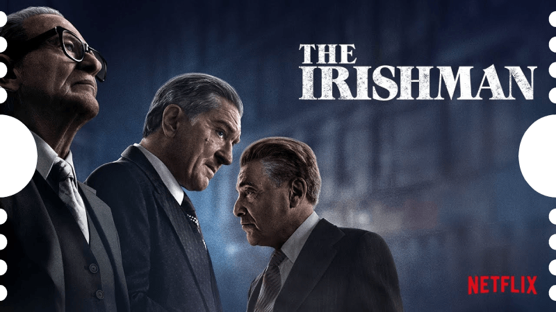 รีวิวหนัง The Irishman (2019) คนใหญ่ไอริช