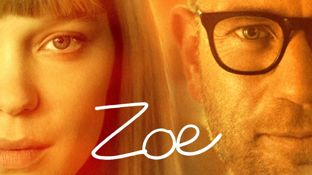  รีวิวหนัง Zoe (2018) โซอี้