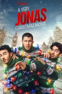 A Very Jonas Christmas Movie (2025) มาฉลองคริสต์มาสสไตล์โจนาสด้วยกันเถอะ