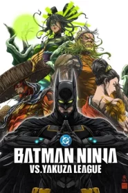 Batman Ninja vs. Yakuza League (2025) แบทแมน วีรบุรุษยอดนินจา ปะทะ ยากูซ่าลีก