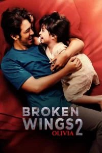 Broken Wings 2 Olivia (2025)