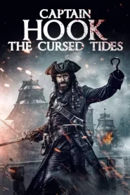 Captain Hook The Cursed Tides (2025)