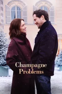 Champagne Problems (2025) แชมเปญรัก ปัญหาร้าย