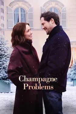 Champagne Problems (2025) แชมเปญรัก ปัญหาร้าย