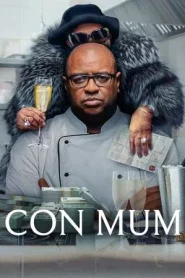 Con Mum (2025) แม่นักตุ๋น