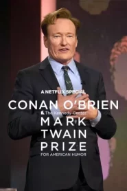 Conan O Brien The Kennedy Center Mark Twain Prize for American Humor (2025) โคแนน โอไบรอัน รางวัลมาร์ค ทเวน สาขาสุขนาฏกรรมอเมริกัน