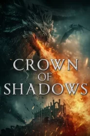 Crown of Shadows (2025)
