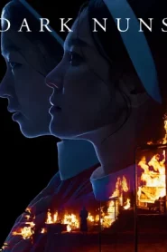Dark Nuns (2025) ไล่มันกลับลงหลุม