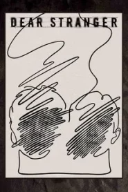 Dear Stranger (2025)
