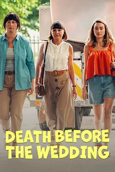 Death Before the Wedding (2025) ตายก่อนแต่ง