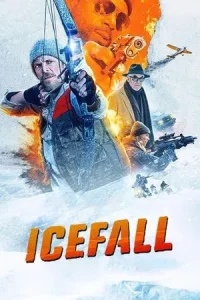 Ice Fall (2025) ไอซ์ ฟอลล์