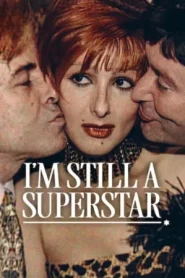 Im Still a Superstar (2025) ซูเปอร์สตาร์… วันยังค่ำ