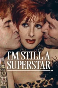 Im Still a Superstar (2025) ซูเปอร์สตาร์… วันยังค่ำ