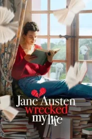Jane Austen Wrecked My Life (2025)