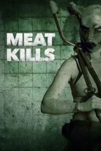 Meat Kills (2025)