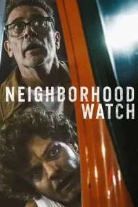 Neighborhood Watch (2025)