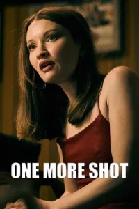 One More Shot (2025)