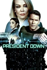 President Down (2025)