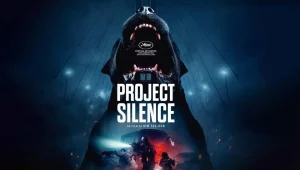 รีวิวหนัง Project Silence (2023) เขี้ยวชีวะ คลั่งสะพานนรก
