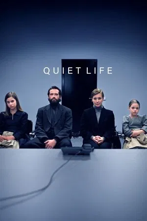 Quiet Life (2025)