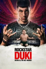 Rockstar DUKI from the End of the World (2025) ดูกิ ร็อคสตาร์จากสุดขอบโลก