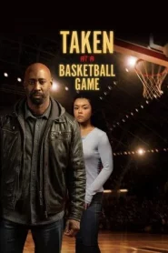 Taken at a Basketball Game (2025)