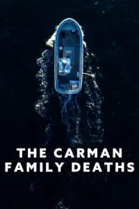The Carman Family Deaths (2025) ปริศนาตระกูลคาร์แมน