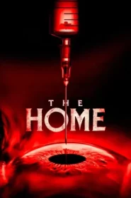 The Home (2025) บ้านพักคนเฮี้ยน