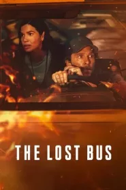 The Lost Bus (2025)