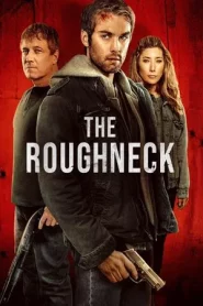 The Roughneck (2025)