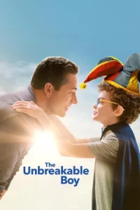 The Unbreakable Boy (2025) เด็กชายหัวใจไม่แพ้