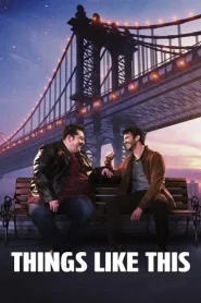 Things Like This (2025)