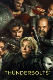 Thunderbolts (2025) ธันเดอร์โบลต์ส