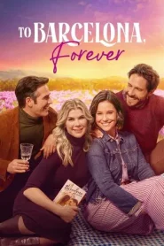 To Barcelona Forever (2025)