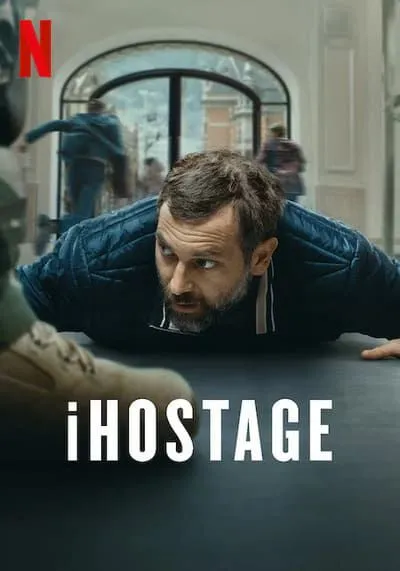 iHostage (2025) จับตัวประกันสนั่นเมือง