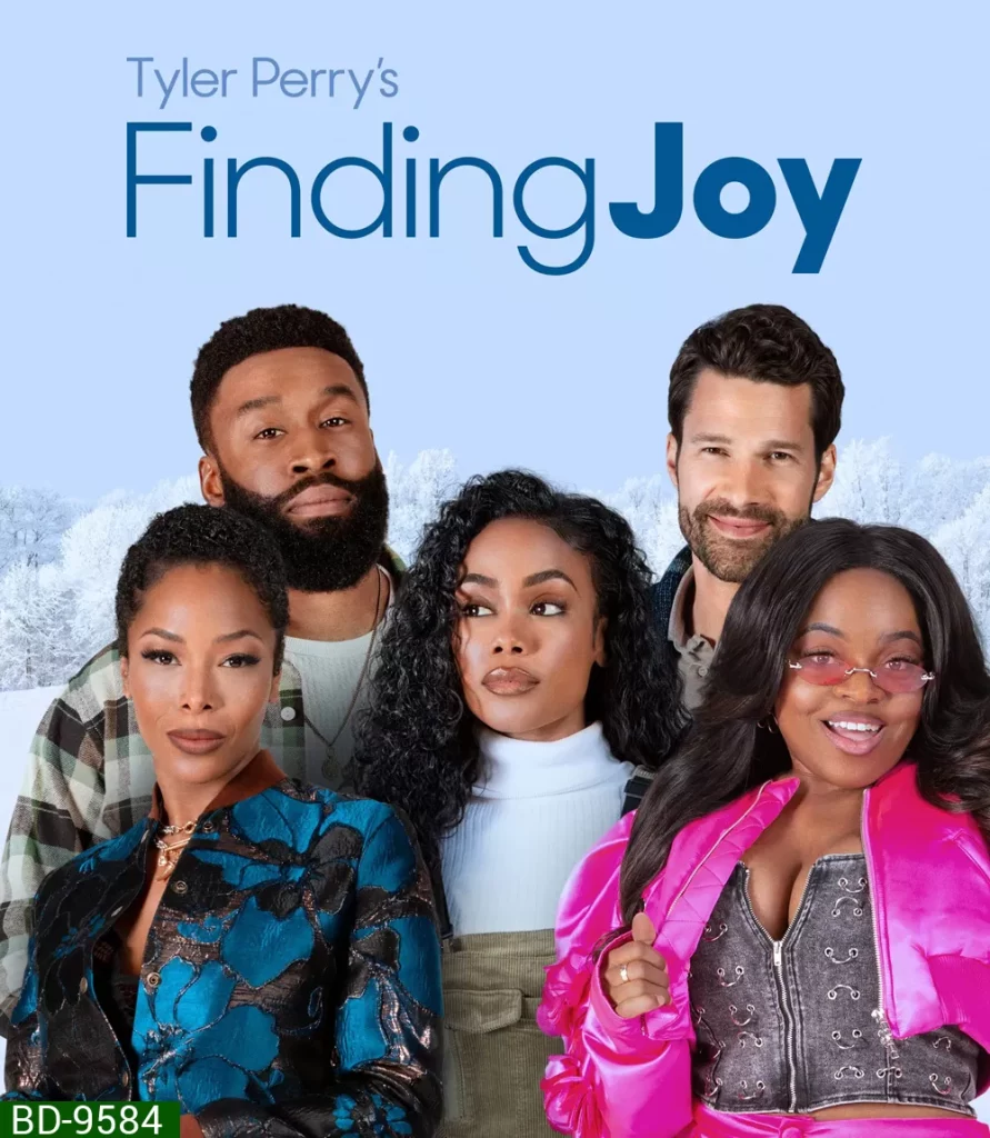 Tyler Perrys Finding Joy (2025) พาใจไปหาจอย