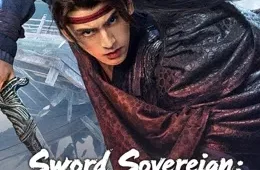 รีวิวหนัง Sword Sovereign Heavenbreaker (2025) ยอดกระบี่ ทลายสวรรค์