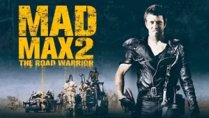 รีวิวหนัง Mad Max 2 (1981) แมดแม็กซ์ 2