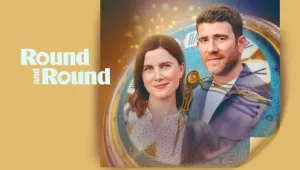 รีวิวหนัง Round and Round (2023) ราวด์ แอนด์ ราวด์