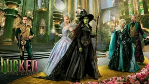 รีวิวหนัง Wicked For Good (2025) วิคเค็ด 2