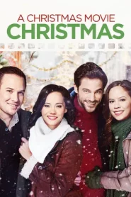 A Christmas Movie Christmas (2019)