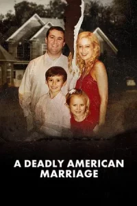A Deadly American Marriage (2025) ชีวิตคู่ถึงฆาต