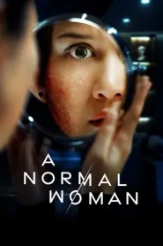 A Normal Woman (2025) ผู้หญิงธรรมดา