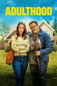 Adulthood (2025)