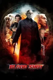 Blood Shot (2013) มือปราบสัญชาติแวมไพร์