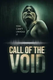 Call of the Void (2025)