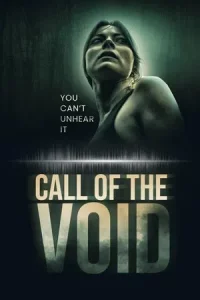 Call of the Void (2025)