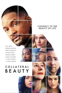 Collateral Beauty (2016) คอลแลทเทอรัล บิวตี้ โอกาสใหม่หนสอง
